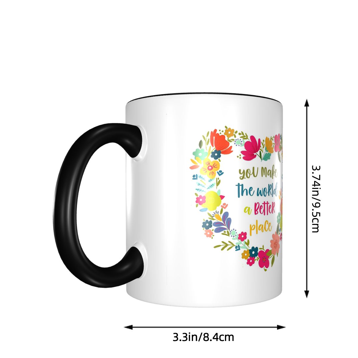 You Make The World A Better Pl - Coffee Tea Quotes review and price
